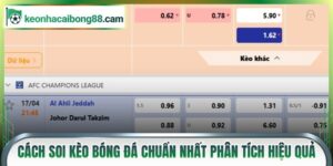 Cách Soi Kèo Bóng Đá Chuẩn Nhất