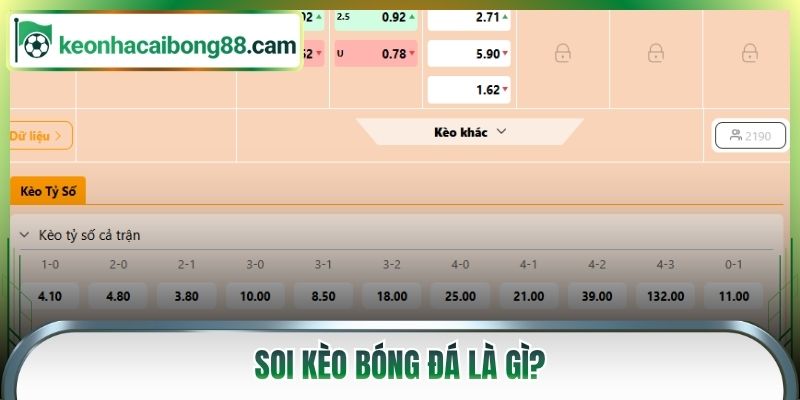 Soi kèo bóng đá là gì