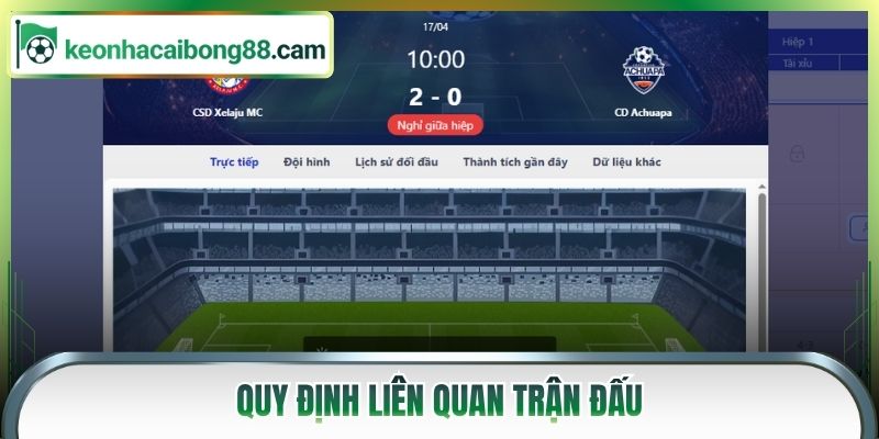 Quy định liên quan trận đấu